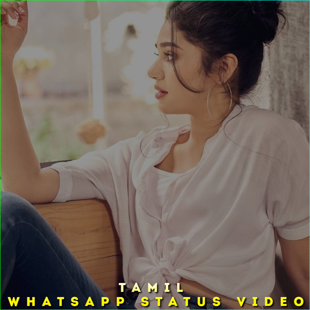 Tamil Whatsapp Status Video
