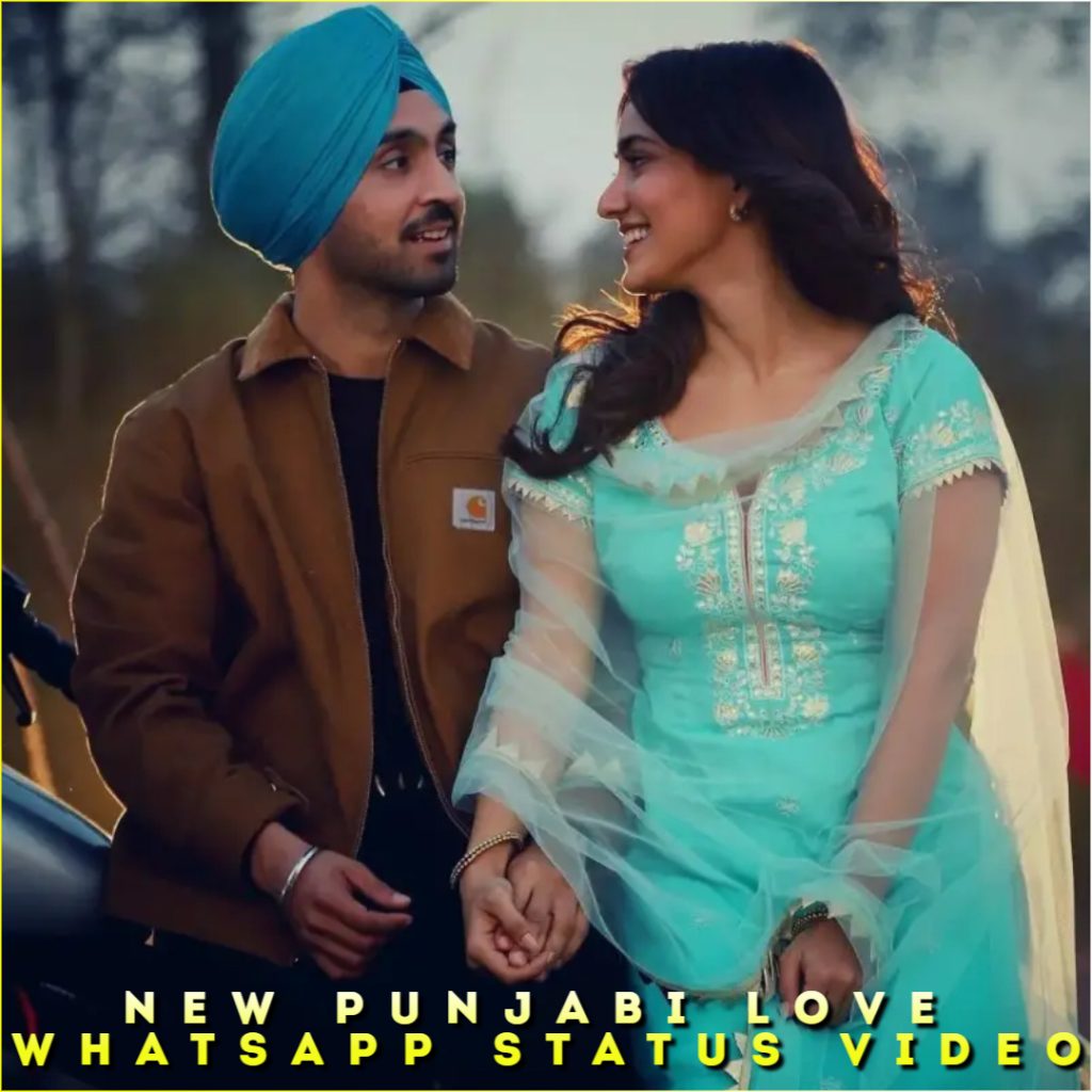New Punjabi Love Whatsapp Status Video