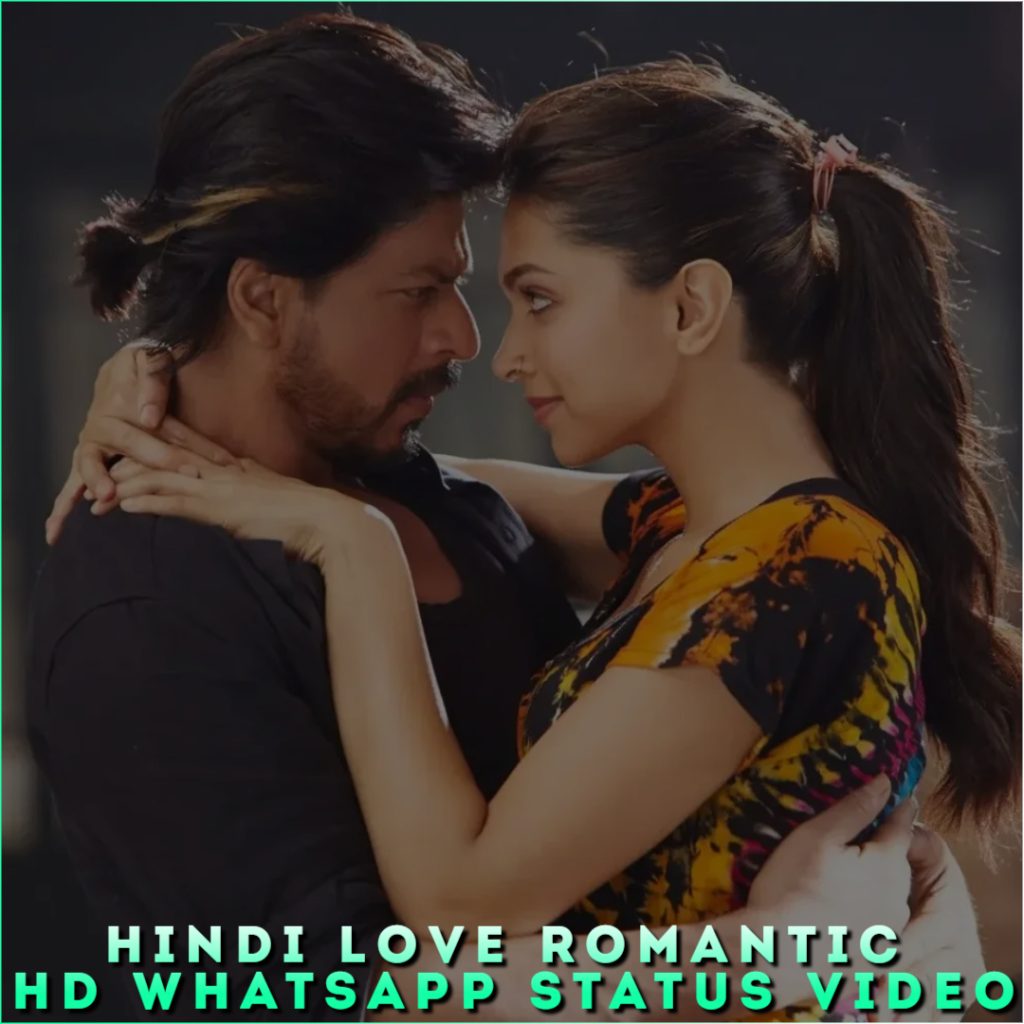 Hindi Love Romantic HD Whatsapp Status Video