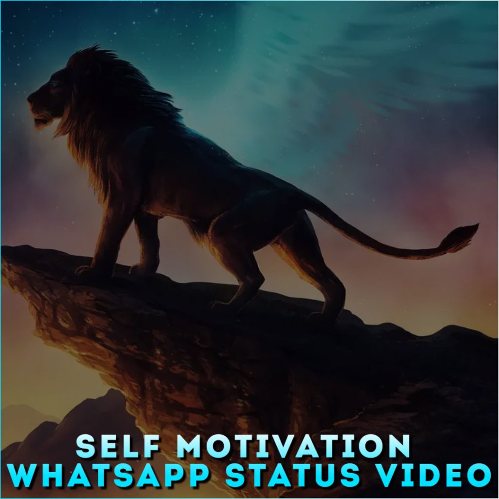 Self Motivation Whatsapp Status Video