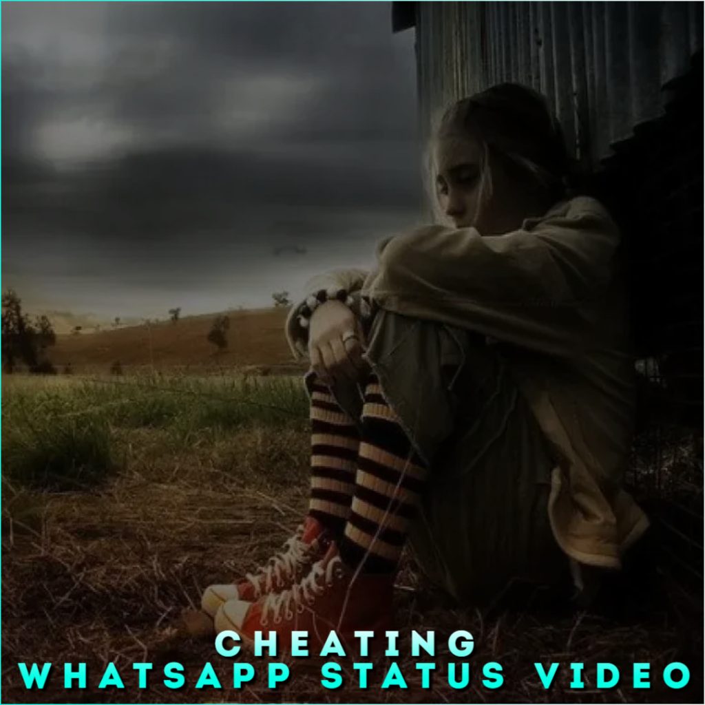 Cheating Whatsapp Status Video