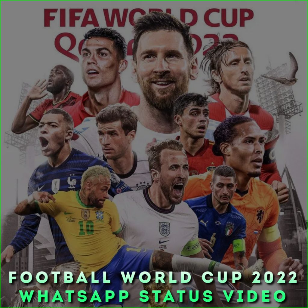 Football World Cup 2022 Whatsapp Status Video
