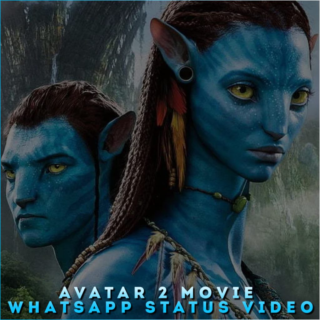 Avatar 2 Movie Whatsapp Status Video