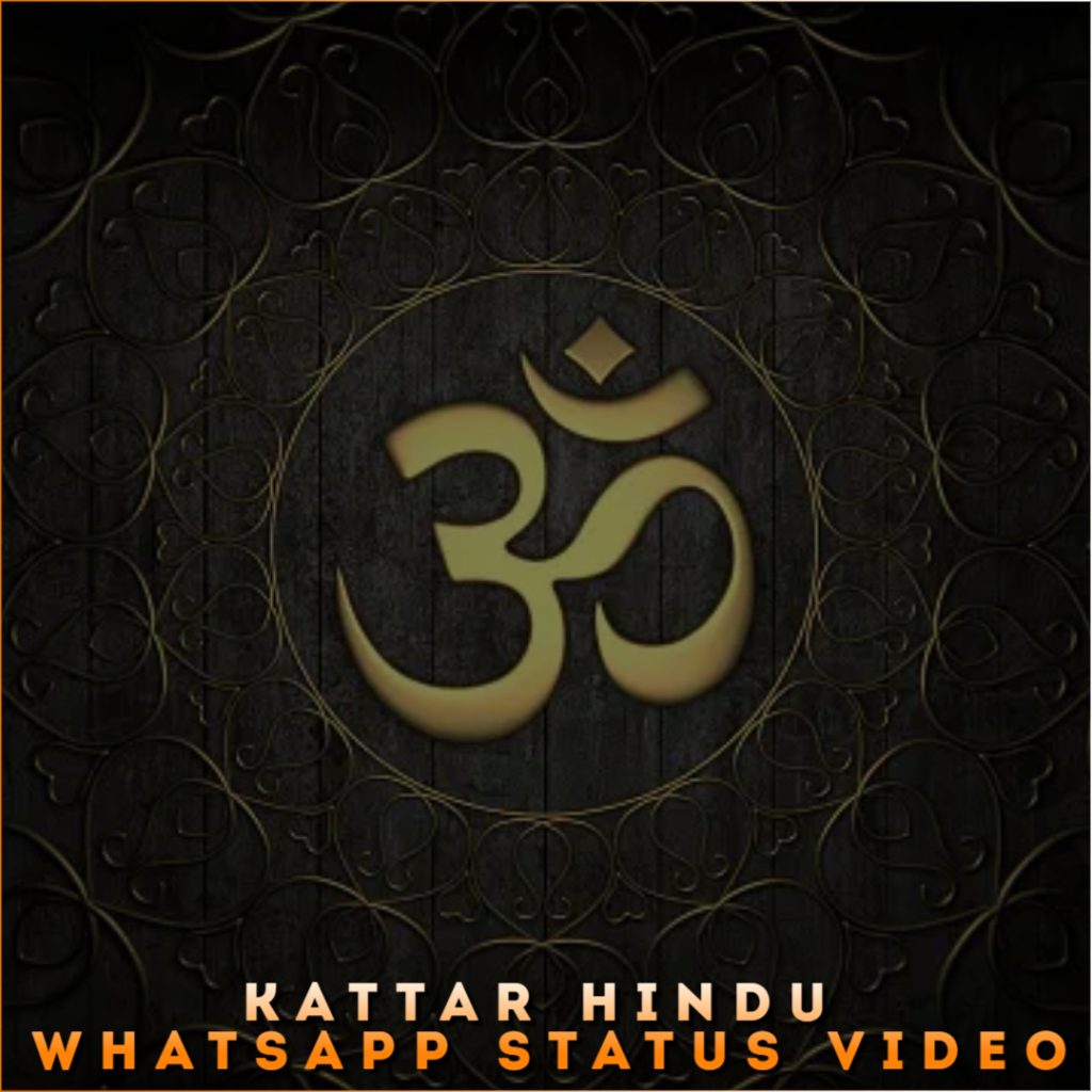 Kattar Hindu Whatsapp Status Video