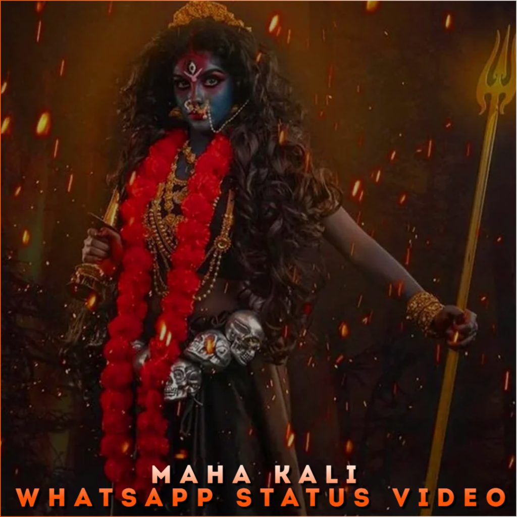 Maha Kali Whatsapp Status Video