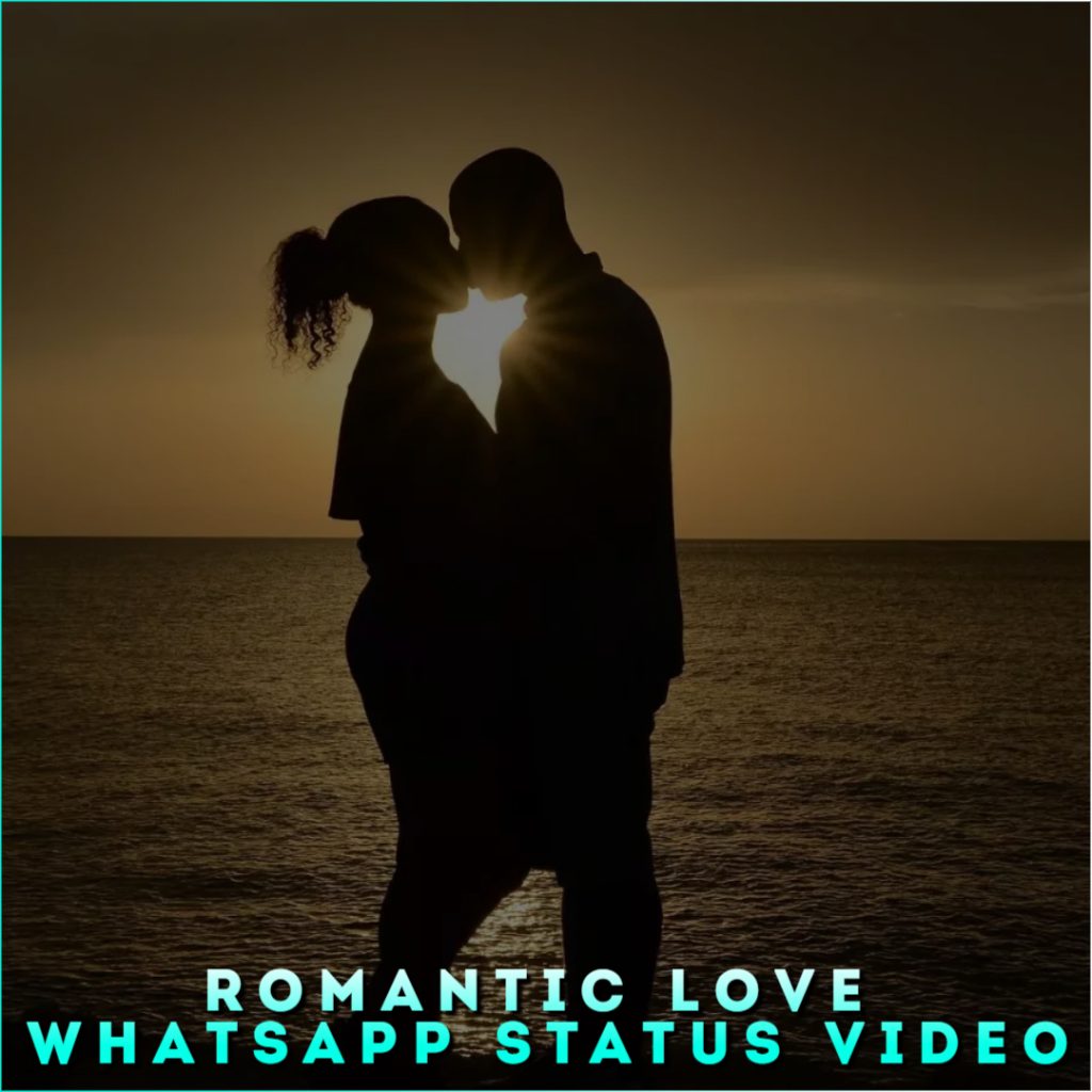 Romantic Love Whatsapp Status Video