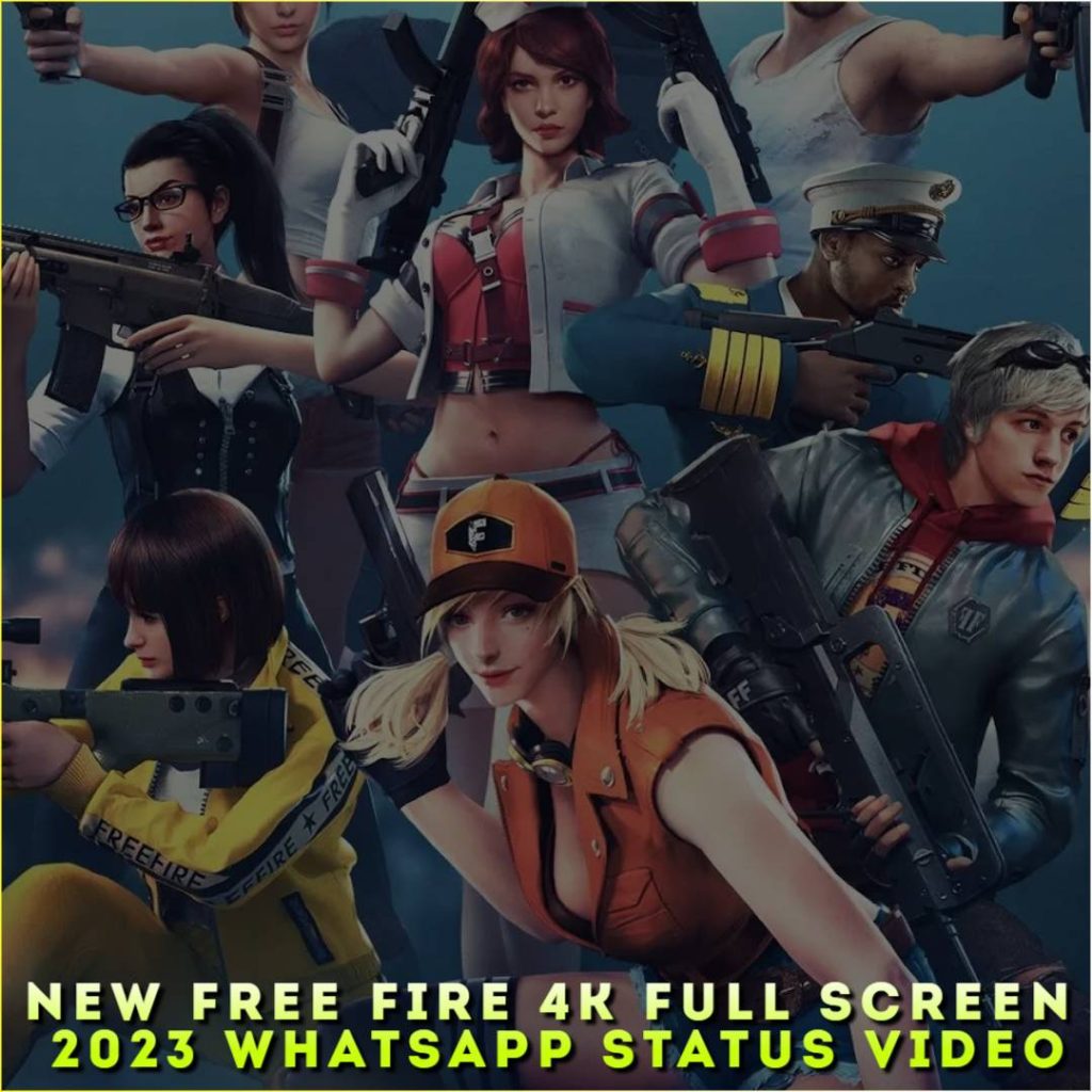 New Free Fire 4K Full Screen 2023 Whatsapp Status Video