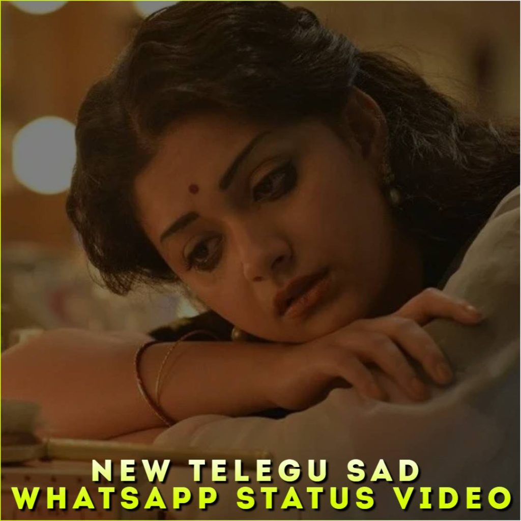 New Telegu Sad Whatsapp Status Video