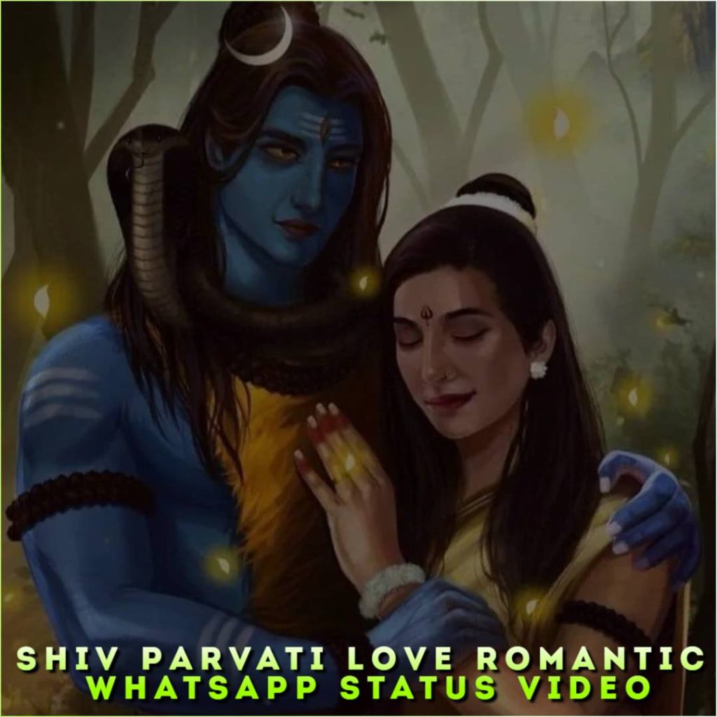Shiv Parvati Love Romantic Whatsapp Status Video