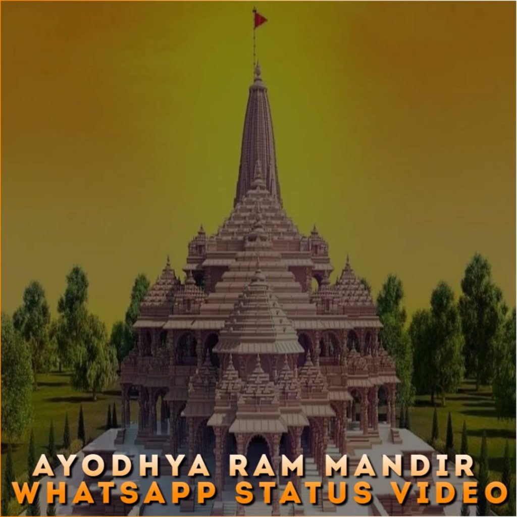 Ayodhya Ram Mandir Whatsapp Status Video