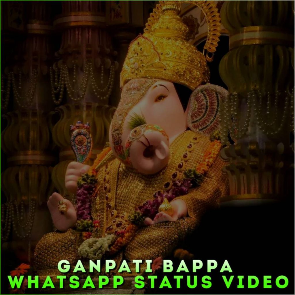 Ganpati Bappa Whatsapp Status Video