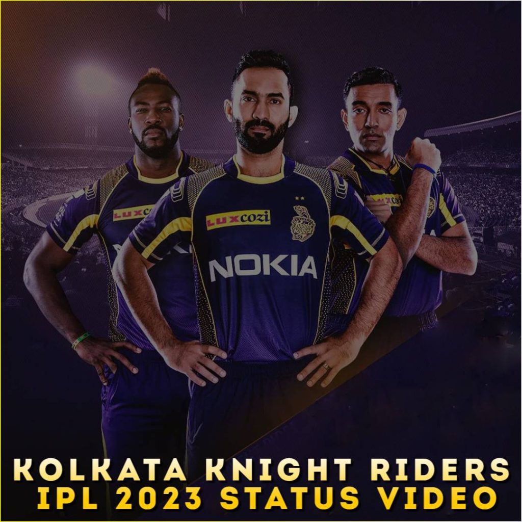 Kolkata Knight Riders IPL 2023 Status Video