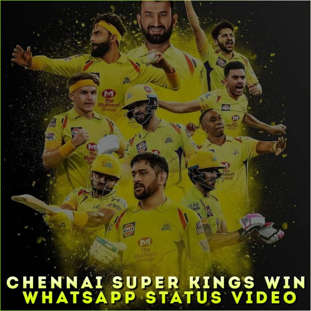 Chennai Super Kings Win Whatsapp Status Video