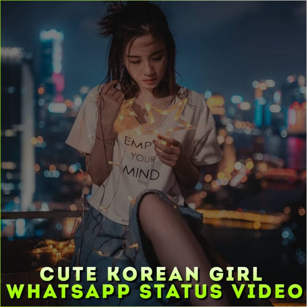 Cute Korean Girl Whatsapp Status Video