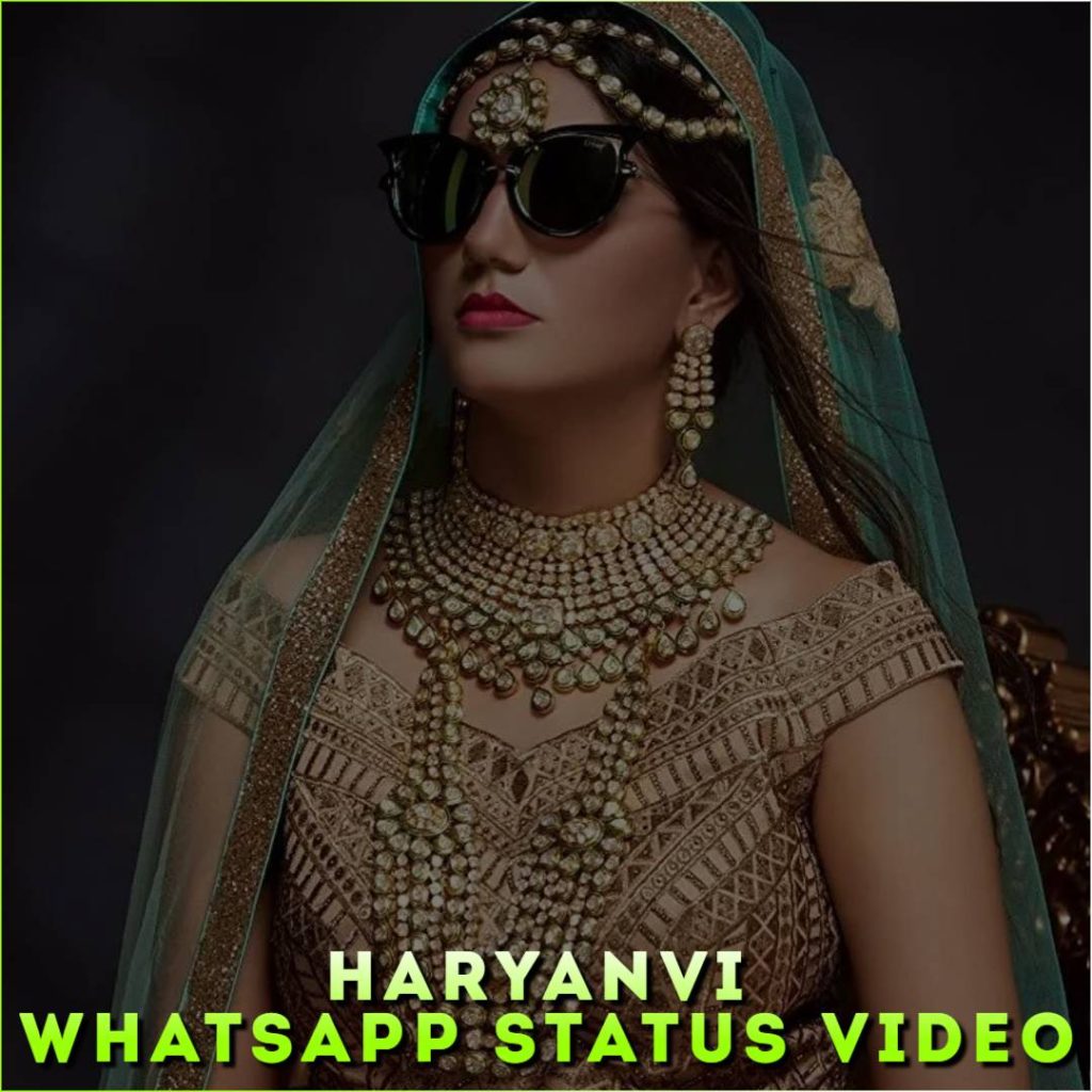 Haryanvi Whatsapp Status Video