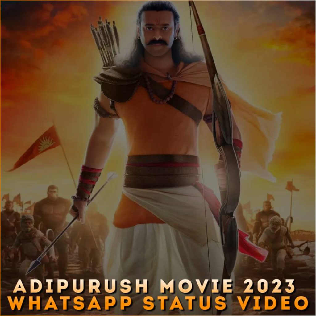 Adipurush Movie 2023 Whatsapp Status Video
