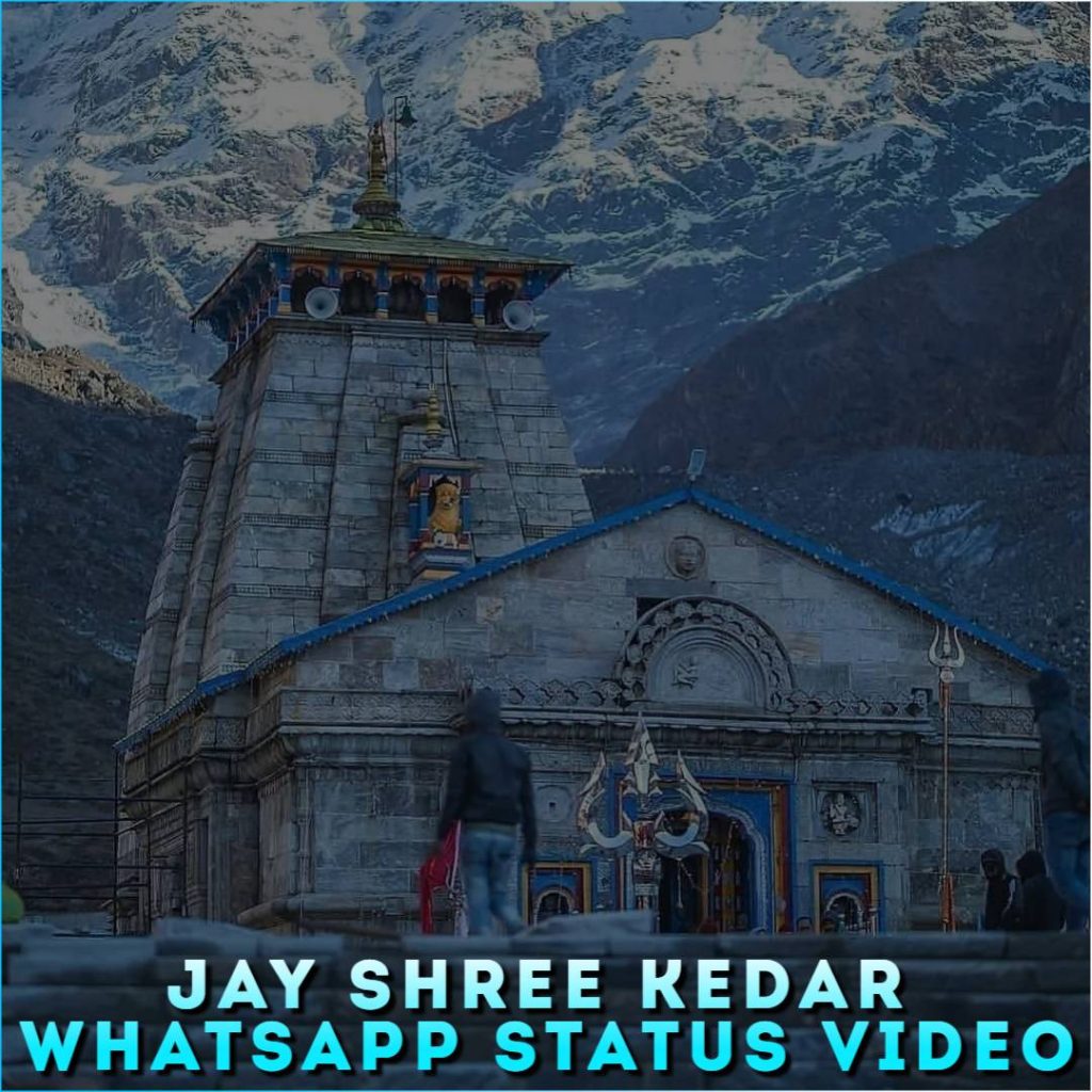 Jay Shree Kedar Whatsapp Status Video