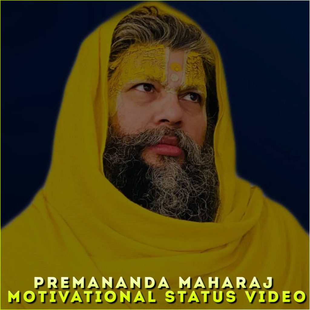 Premananda Maharaj Motivational Status Video