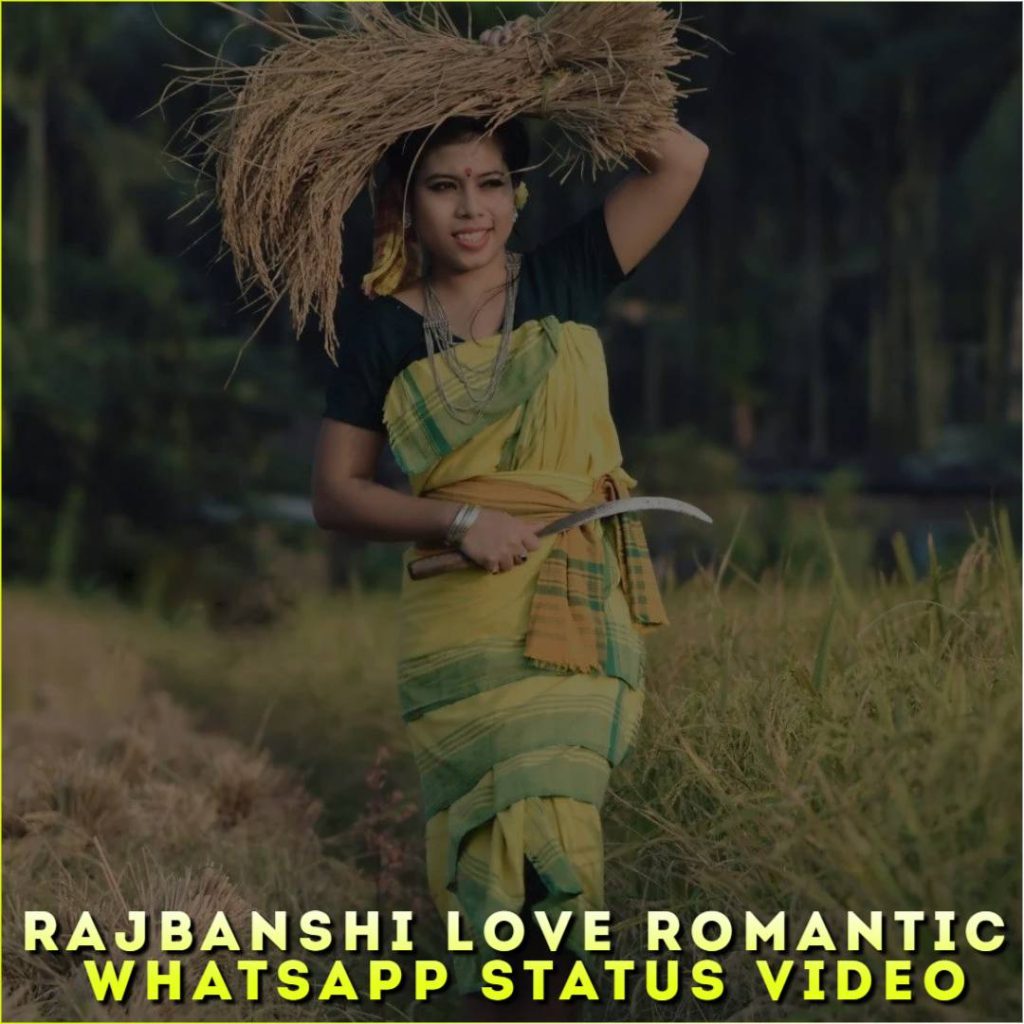 Rajbanshi Love Romantic Whatsapp Status Video