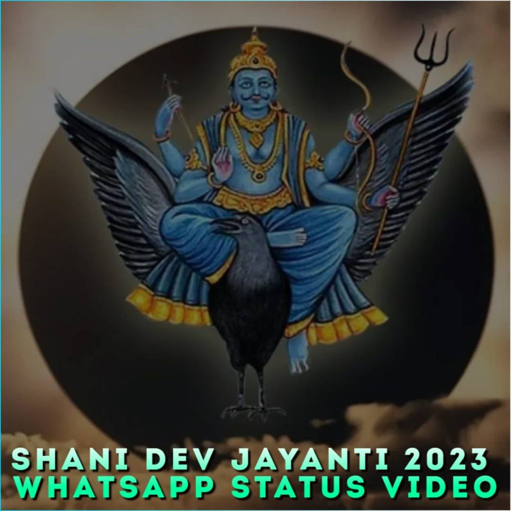 Shani Dev Jayanti 2023 Whatsapp Status Video