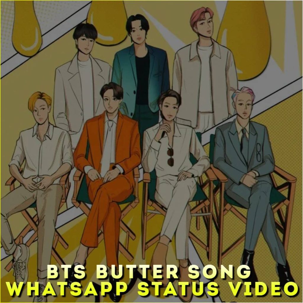 BTS Butter Song Whatsapp Status Video