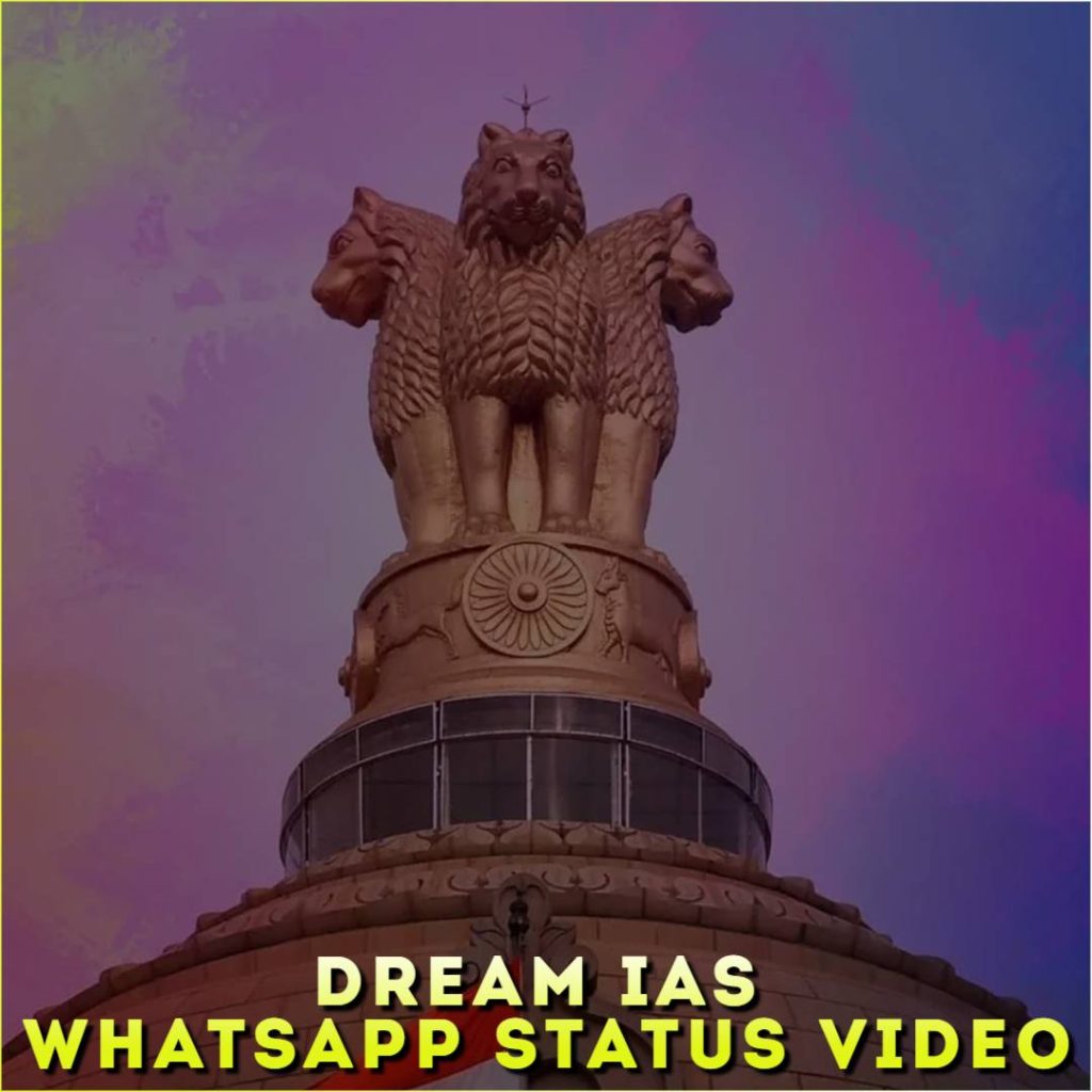 Dream IAS Whatsapp Status Video