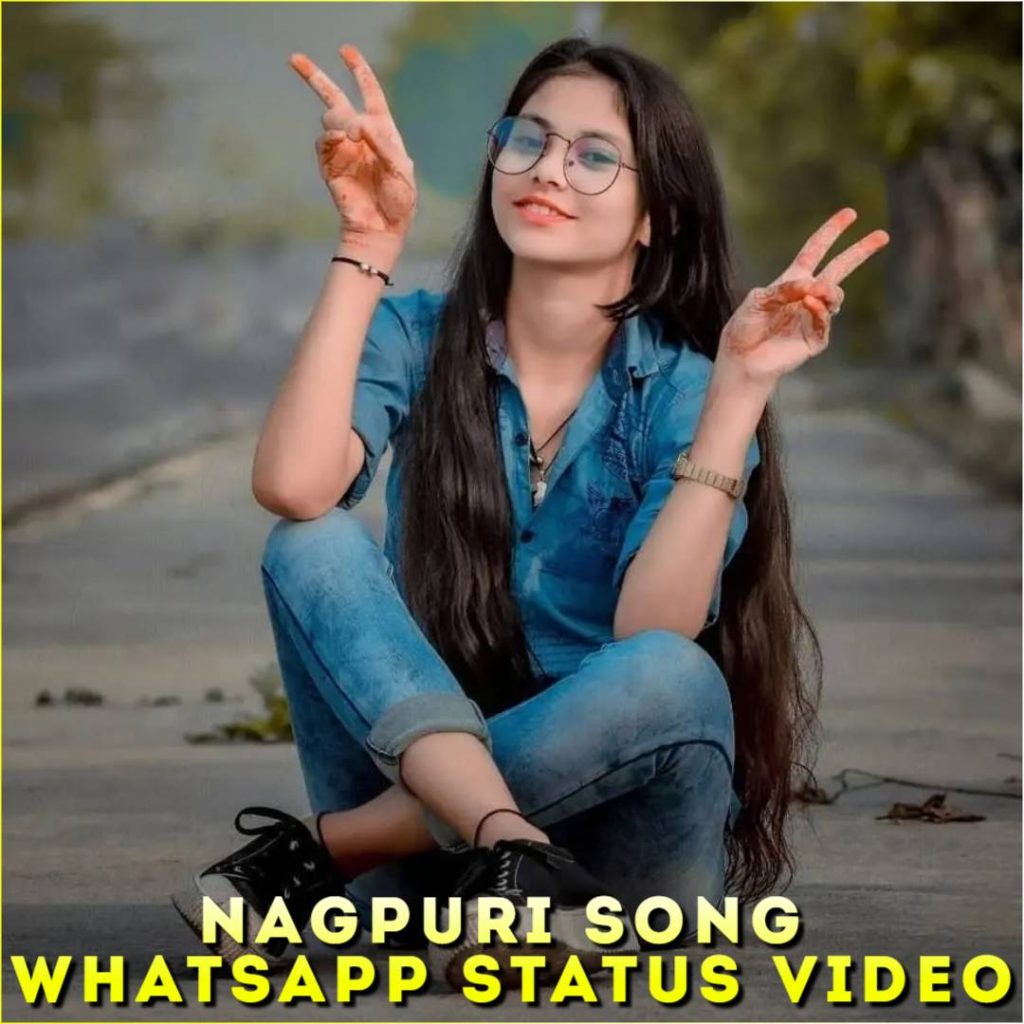 Nagpuri Song Whatsapp Status Video