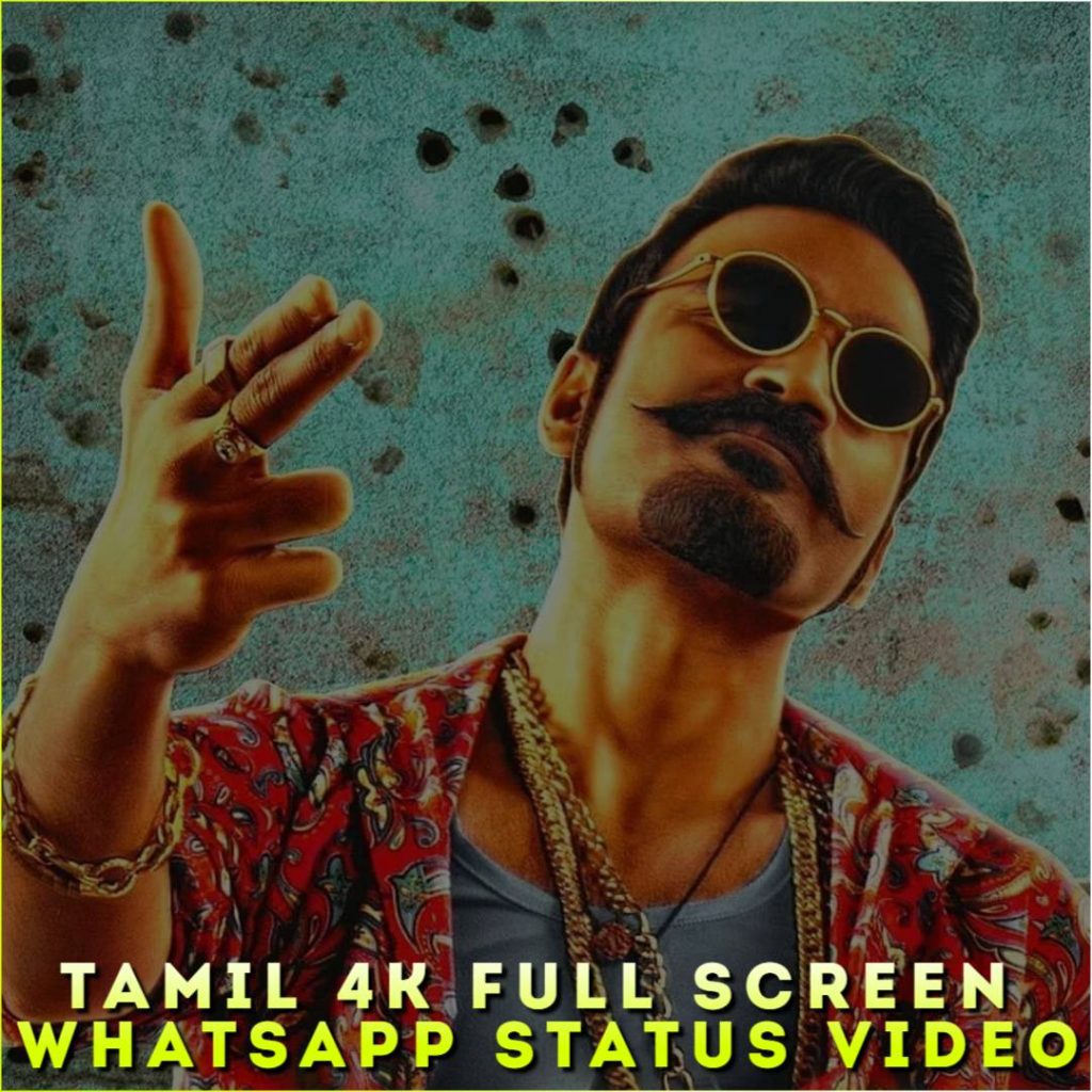 Tamil 4K Full Screen Whatsapp Status Video