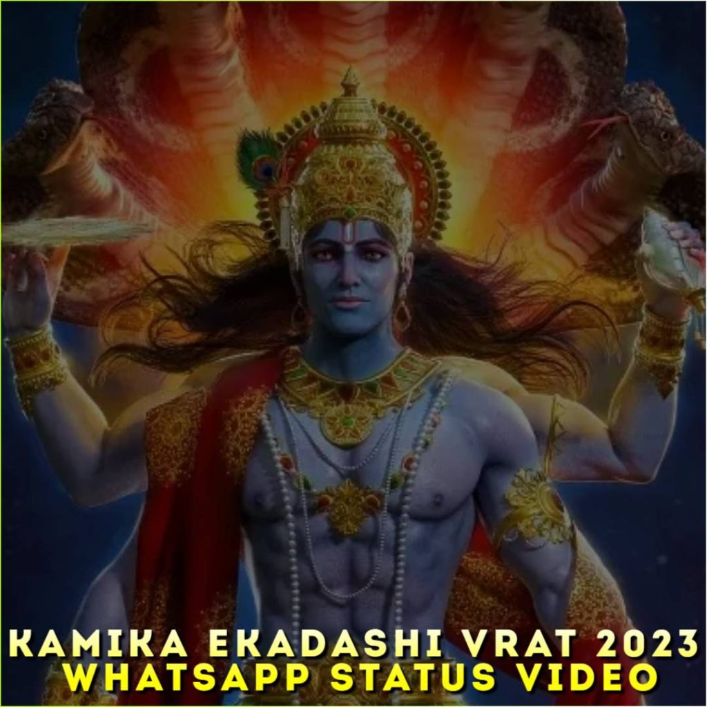 Kamika Ekadashi Vrat 2023 Whatsapp Status Video