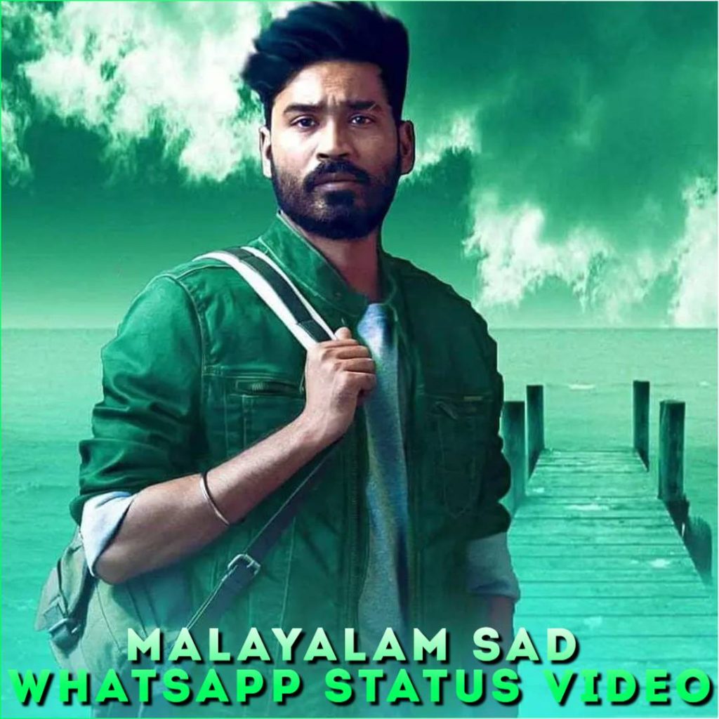 Malayalam Sad Whatsapp Status Video