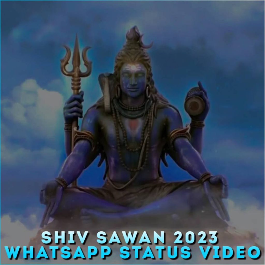 Shiv Sawan 2023 Whatsapp Status Video