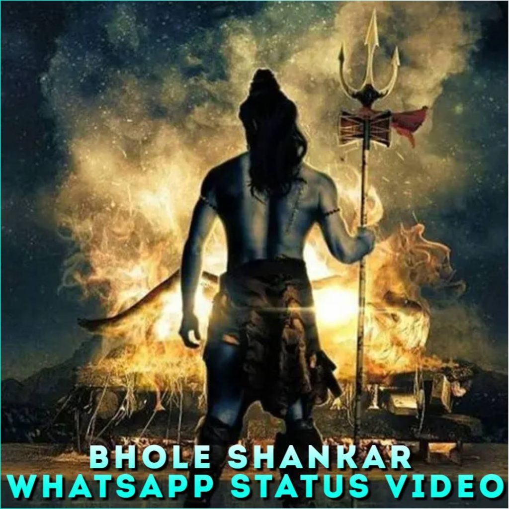 Bhole Shankar Whatsapp Status Video