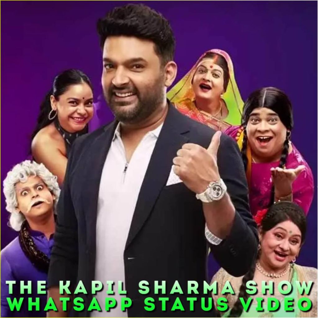  The Kapil Sharma Show Whatsapp Status Video