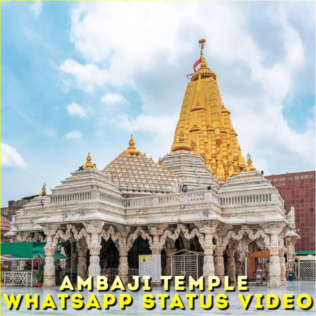 Ambaji Temple Whatsapp Status Video