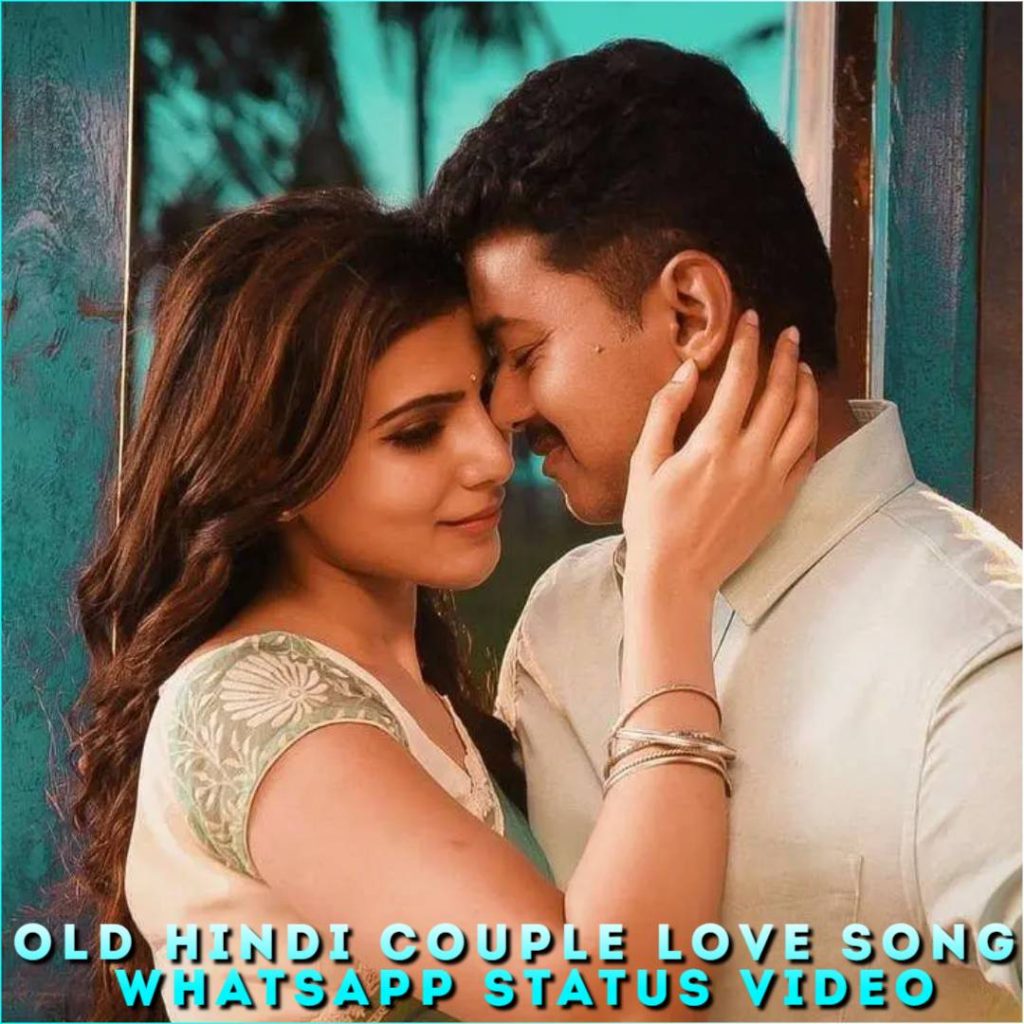 Old Hindi Couple Love Song Whatsapp Status Video
