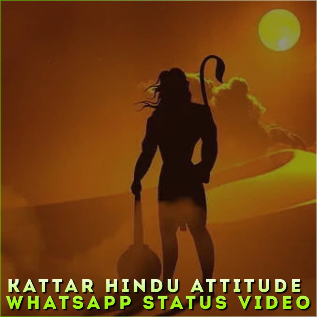 Kattar Hindu Attitude Whatsapp Status Video