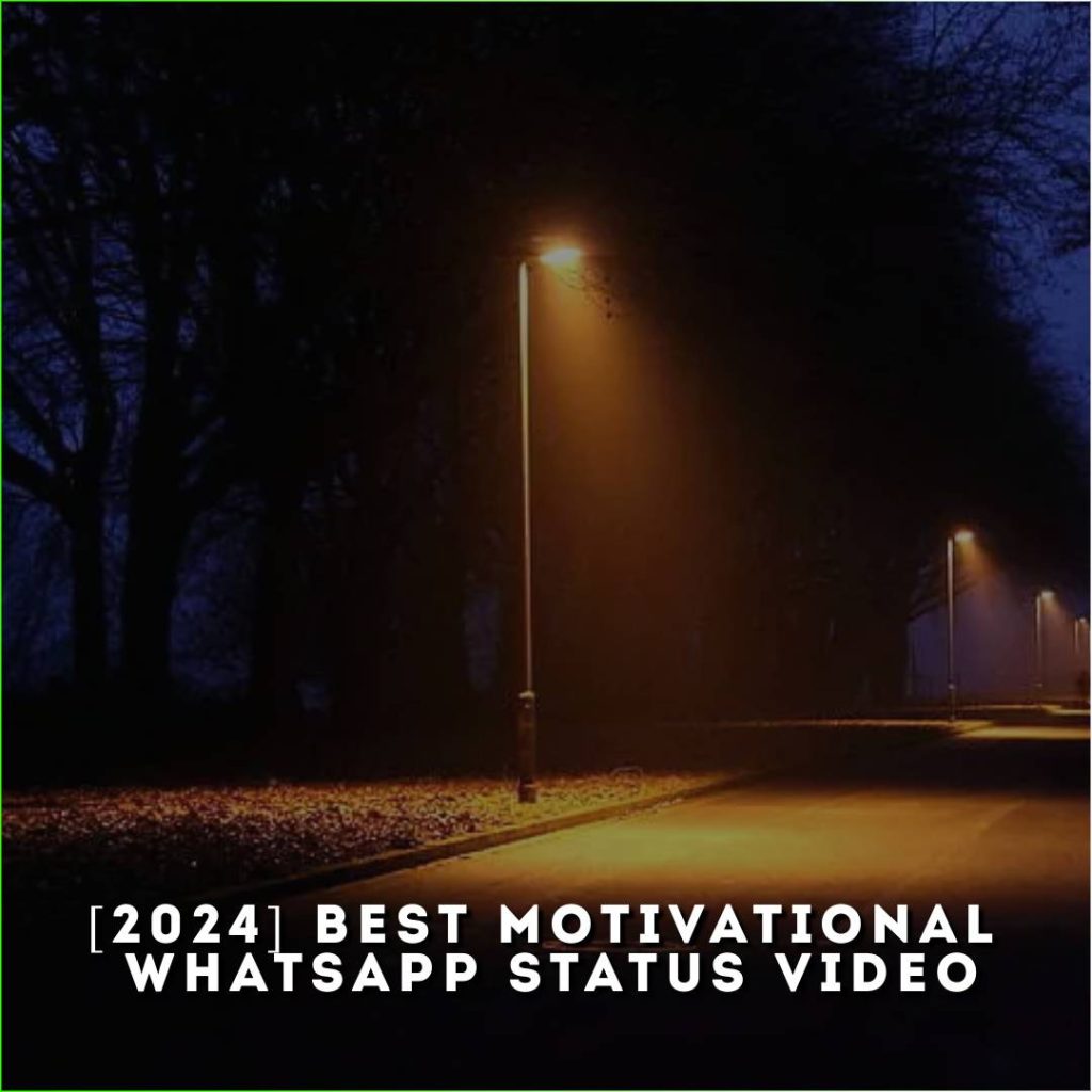 [2024] Best Motivational Whatsapp Status Video