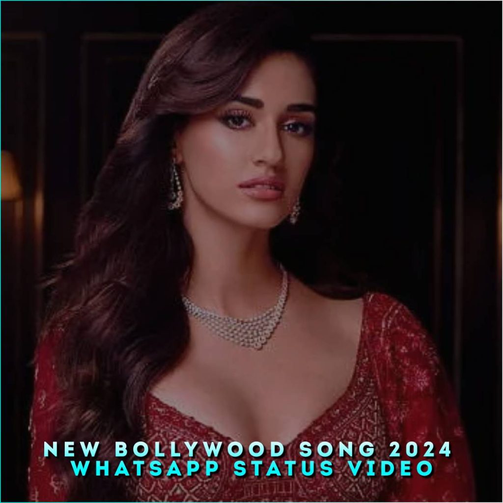 New Bollywood Song 2024 Whatsapp Status Video