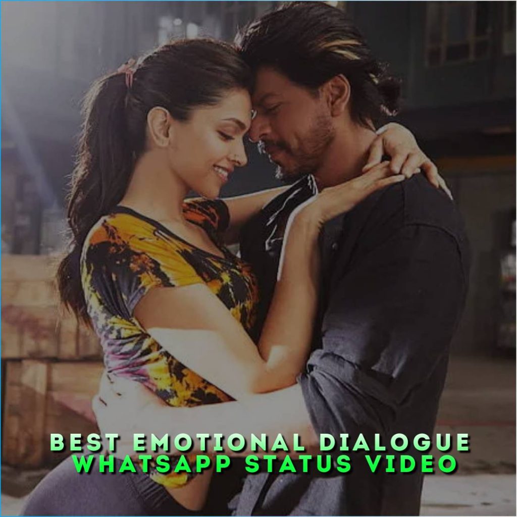 Best Emotional Dialogue Whatsapp Status Video